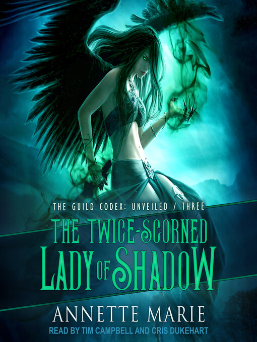 Title details for The Twice-Scorned Lady of Shadow by Annette Marie - Available